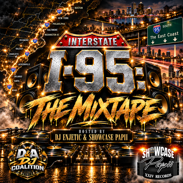INTERSTATE I-95: THE MIXTAPE
